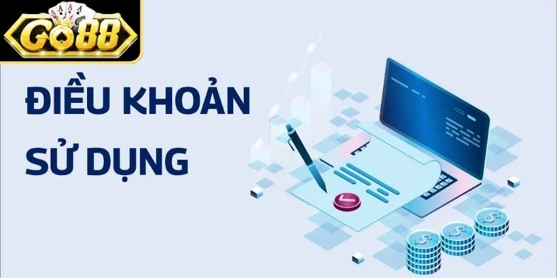 Tầm quan trọng của điều khoản sử dụng Go88 hội viên nên biết