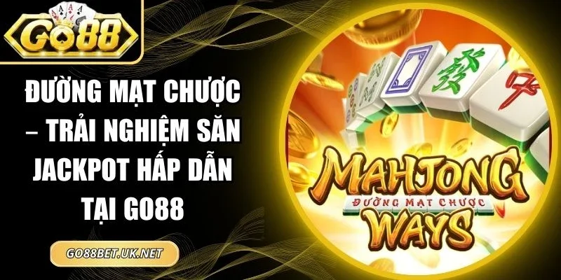 Đường Mạt Chược
