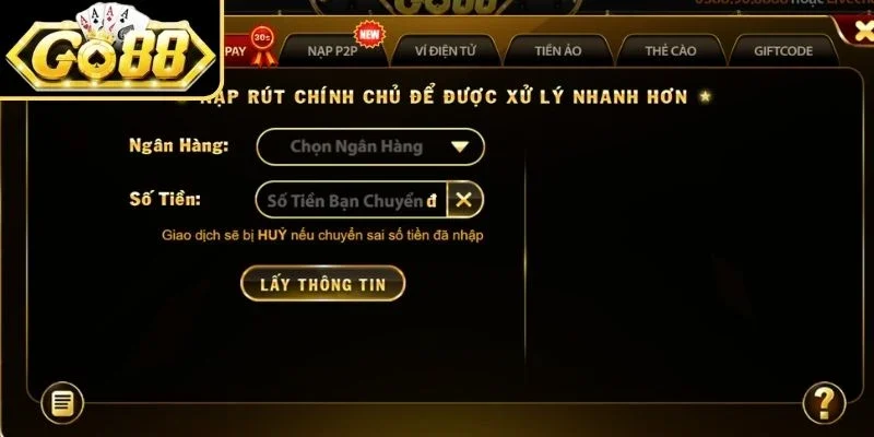 Hướng dẫn chi tiết cách nạp tiền Go88 cho newbie 